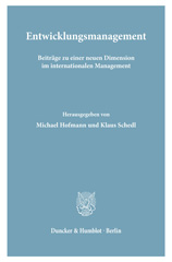 eBook, Entwicklungsmanagement. : Beiträge zu einer neuen Dimension im internationalen Management. Mit einem Vorwort von Bundeskanzler Bruno Kreisky., Duncker & Humblot