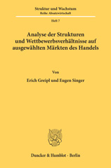 E-book, Analyse der Strukturen und Wettbewerbsverhältnisse auf ausgewählten Märkten des Handels. : Belgien-Luxemburg, Bundesrepublik Deutschland, Frankreich, Italien, Niederlande., Greipl, Erich, Duncker & Humblot