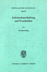 E-book, Arbeitnehmerhaftung und Verschulden., Döring, Helmut, Duncker & Humblot