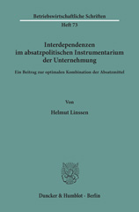 E-book, Interdependenzen im absatzpolitischen Instrumentarium der Unternehmung. : Ein Beitrag zur optimalen Kombination der Absatzmittel., Duncker & Humblot