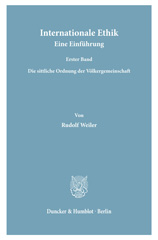 E-book, Internationale Ethik. Eine Einführung. : Die sittliche Ordnung der Völkergemeinschaft., Duncker & Humblot