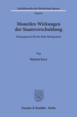 eBook, Monetäre Wirkungen der Staatsverschuldung. : Konsequenzen für das Debt Management., Duncker & Humblot