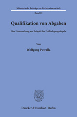 E-book, Qualifikation von Abgaben. : Eine Untersuchung am Beispiel der Fehlbelegungsabgabe., Duncker & Humblot