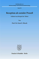 eBook, Rezeption als sozialer Prozeß. : Erläutert am Beispiel der Türkei., Hirsch, Ernst E., Duncker & Humblot