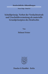 E-book, Schuldprinzip, Verbot der Verdachtsstrafe und Unschuldsvermutung als materielle Grundprinzipien des Strafrechts., Duncker & Humblot
