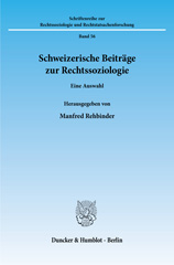 E-book, Schweizerische Beiträge zur Rechtssoziologie. : Eine Auswahl., Duncker & Humblot