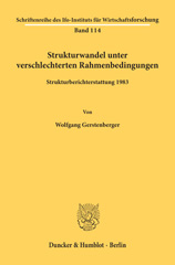 E-book, Strukturwandel unter verschlechterten Rahmenbedingungen. : Strukturberichterstattung 1983, Duncker & Humblot
