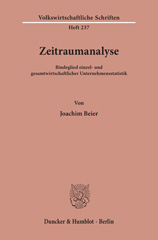 E-book, Zeitraumanalyse. : Bindeglied einzel- und gesamtwirtschaftlicher Unternehmensstatistik., Beier, Joachim, Duncker & Humblot