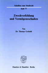eBook, Zweckverfehlung und Vermögensschaden., Duncker & Humblot