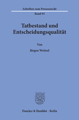 E-book, Tatbestand und Entscheidungsqualität., Duncker & Humblot