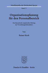 E-book, Organisationsplanung für den Personalbereich. : Ein theoretisch-empirischer Beitrag zur Verwaltungsreformlehre., Duncker & Humblot