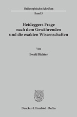 E-book, Heideggers Frage nach dem Gewährenden und die exakten Wissenschaften., Duncker & Humblot