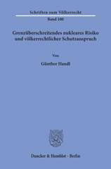 E-book, Grenzüberschreitendes nukleares Risiko und völkerrechtlicher Schutzanspruch., Handl, Günther, Duncker & Humblot