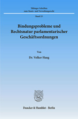 E-book, Bindungsprobleme und Rechtsnatur parlamentarischer Geschäftsordnungen., Duncker & Humblot