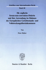 E-book, Die englische forum-non-conveniens-Doktrin und ihre Anwendung im Rahmen des Europäischen Gerichtsstands- und Vollstreckungsübereinkommens., Duncker & Humblot
