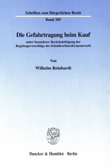 E-book, Die Gefahrtragung beim Kauf : unter besonderer Berücksichtigung der Regelungsvorschläge des Schuldrechtsreformentwurfs., Reinhardt, Wilhelm, Duncker & Humblot