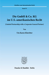 E-book, Die GmbH & Co. KG im U.S.-amerikanischen Recht. : (Limited Partnership with a Corporate General Partner)., Duncker & Humblot