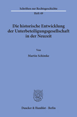 E-book, Die historische Entwicklung der Unterbeteiligungsgesellschaft in der Neuzeit., Duncker & Humblot