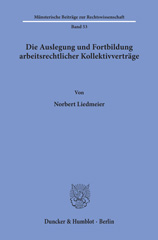 E-book, Die Auslegung und Fortbildung arbeitsrechtlicher Kollektivverträge., Duncker & Humblot