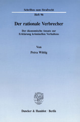 E-book, Der rationale Verbrecher. : Der ökonomische Ansatz zur Erklärung kriminellen Verhaltens., Duncker & Humblot