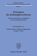 E-book, Prinzipien des Kulturgüterschutzes. : Ansätze im deutschen, europäischen und internationalen Recht., Duncker & Humblot