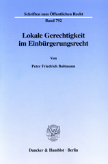 eBook, Lokale Gerechtigkeit im Einbürgerungsrecht., Bultmann, Peter Friedrich, Duncker & Humblot