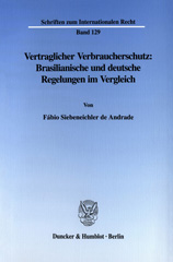 eBook, Vertraglicher Verbraucherschutz : Brasilianische und deutsche Regelungen im Vergleich., Duncker & Humblot