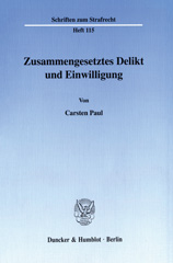 eBook, Zusammengesetztes Delikt und Einwilligung., Duncker & Humblot