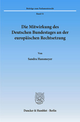 E-book, Die Mitwirkung des Deutschen Bundestages an der europäischen Rechtsetzung., Hansmeyer, Sandra, Duncker & Humblot