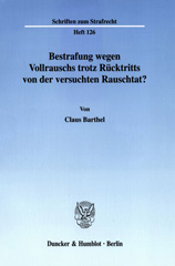 E-book, Bestrafung wegen Vollrauschs trotz Rücktritts von der versuchten Rauschtat?, Duncker & Humblot