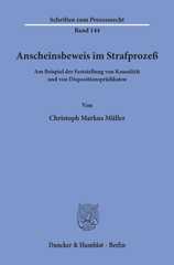 E-book, Anscheinsbeweis im Strafprozeß : am Beispiel der Feststellung von Kausalität und von Dispositionsprädikaten., Duncker & Humblot