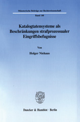 eBook, Katalogtatensysteme als Beschränkungen strafprozessualer Eingriffsbefugnisse., Duncker & Humblot
