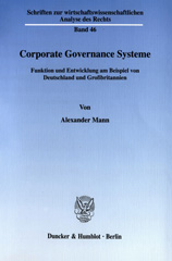 E-book, Corporate Governance Systeme. : Funktion und Entwicklung am Beispiel von Deutschland und Großbritannien., Duncker & Humblot