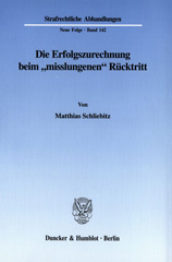 eBook, Die Erfolgszurechnung beim "misslungenen" Rücktritt., Duncker & Humblot