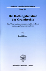 E-book, Die Haftungsfunktion der Grundrechte. : Eine Untersuchung zum anspruchsbewehrten 'status negativus compensationis'., Röder, Daniel, Duncker & Humblot