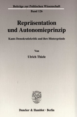 E-book, Repräsentation und Autonomieprinzip. : Kants Demokratiekritik und ihre Hintergründe., Duncker & Humblot