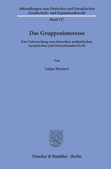 eBook, Das Gruppeninteresse. : Eine Untersuchung zum deutschen, ausländischen, europäischen und internationalen Recht., Duncker & Humblot