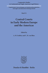 E-book, Central Courts in Early Modern Europe and the Americas., Duncker & Humblot