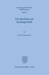 E-book, Der Beschluss als Rechtsgeschäft., Duncker & Humblot