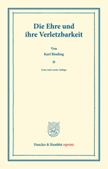 E-book, Die Ehre und ihre Verletzbarkeit., Duncker & Humblot