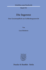 E-book, Die Ingerenz. : Eine Garantenpflicht aus Gefährdungsunrecht., Duncker & Humblot