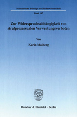 eBook, Zur Widerspruchsabhängigkeit von strafprozessualen Verwertungsverboten., Maiberg, Karin, Duncker & Humblot