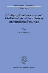 E-book, Gläubigerprätendentenstreit und Schuldnerschutz bei der Abtretung einer titulierten Forderung., Duncker & Humblot