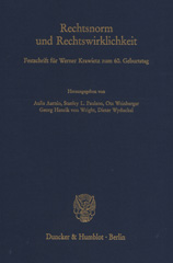 E-book, Rechtsnorm und Rechtswirklichkeit. : Festschrift für Werner Krawietz zum 60. Geburtstag., Duncker & Humblot