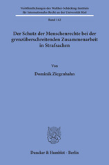 E-book, Der Schutz der Menschenrechte bei der grenzüberschreitenden Zusammenarbeit in Strafsachen., Duncker & Humblot