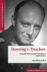 E-book, Henning v. Tresckow. : Prägende Jahre, geistige Grundlagen, Ambivalenzen., Duncker & Humblot