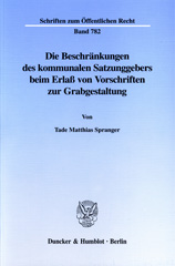 E-book, Die Beschränkungen des kommunalen Satzungsgebers beim Erlaß von Vorschriften zur Grabgestaltung., Spranger, Tade Matthias, Duncker & Humblot