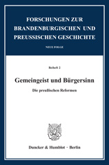 E-book, Gemeingeist und Bürgersinn. : Die preußischen Reformen., Duncker & Humblot