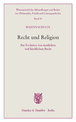 eBook, Recht und Religion. : Zur Evolution von staatlichem und kirchlichem Recht., Duncker & Humblot