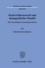 E-book, Strafverfahrensrecht und demografischer Wandel. : Ältere Beschuldigte im Ermittlungsverfahren., Duncker & Humblot